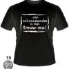 Slogan T-shirt Schoonmoeder Trouw-ma